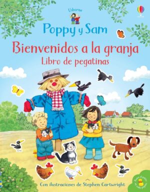 POPPY Y SAM BIENVENIDOS GRANJA PEGA