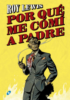 POR QUE ME COMI A MI PADRE