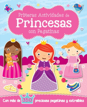 PRIMERAS ACTIVIDADES PRINCESAS PEGA