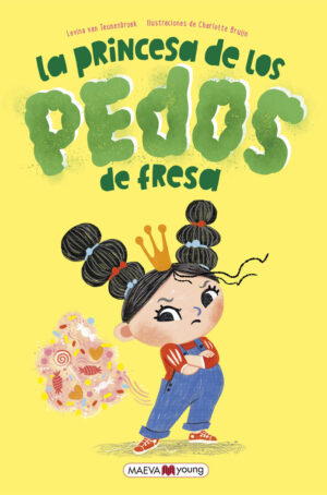PRINCESA DE LOS PEDOS DE FRESA