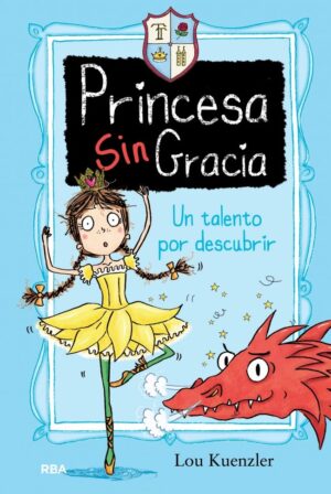 PRINCESA SIN GRACIA 2 UN TALENTO PO