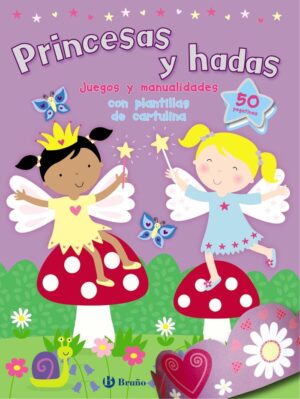 PRINCESAS Y HADAS BRUÑO