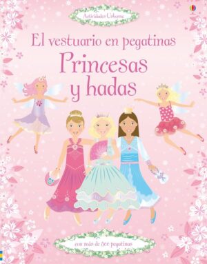 PRINCESAS Y HADAS EL VESTUARIO EN P