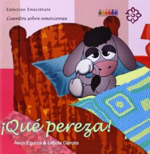 QUE PEREZA COLECCION EMOCIONATE