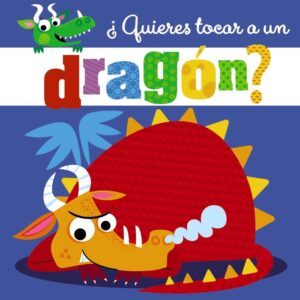 QUIERES TOCAR UN DRAGON