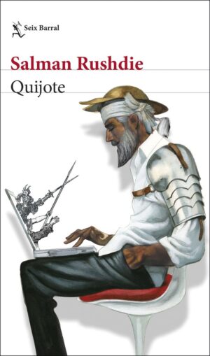 QUIJOTE SALMAN RASHDIE