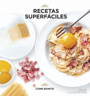 RECETAS SUPER FÁCILES