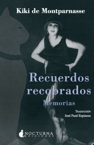 RECUERDOS RECOBRADOS MEMORAS KIKI M