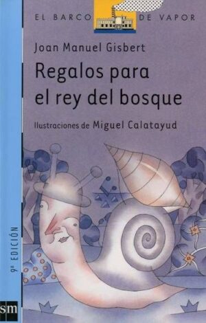 REGALOS PARA EL REY DEL BOSQU BV +7