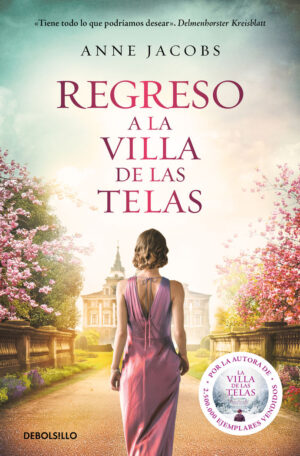 REGRESO A LA VILLA DE LAS TELAS 4 B