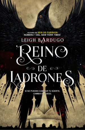 REINO DE LADRONES SEIS D CUERVOS II