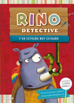 RINO DETECTIVE 3 Y  UN EXTRAÑO MUY