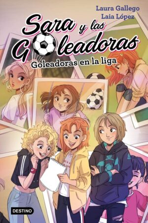 SARA Y LAS GOLEADORAS GOLEADORAS EN