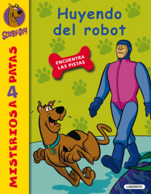 SCOOBY DOO 24 HUYENDO DEL ROBOT