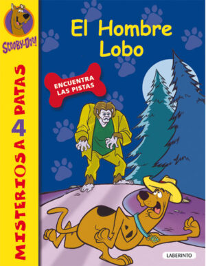 SCOOBY DOO 4 EL HOMBRE LOBO