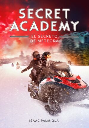 SECRET ACADEMY 4 EL SECRETO DE METE