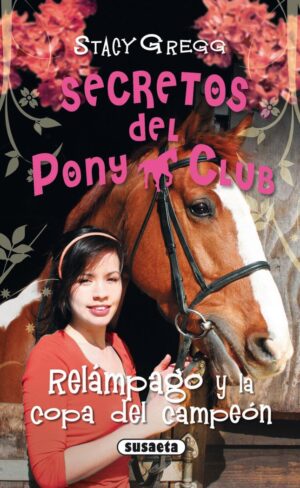 SECRETOS DEL PONY CLUB 5 RELAMPAGO