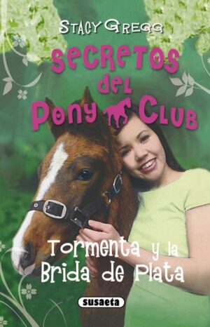 SECRETOS DEL PONY CLUB 7 TORMENTA Y