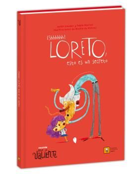 SHHHHH LORETO ESTO ES UN SECRETO