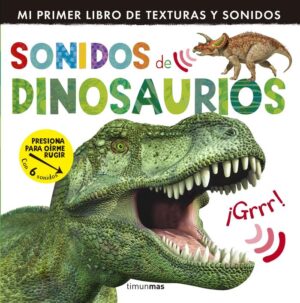 SONIDOS DE DINOSAURIOS MI PRIMER LI