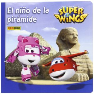 SUPER WINGS EL NIÑO DE LA PIRAMIDE