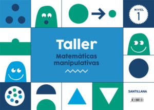 TALLER MATEMATICAS MANIPULATIVAS 1