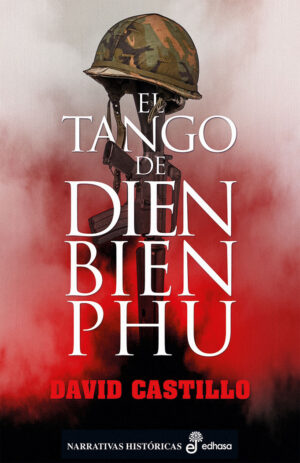 TANGO DE DIEN BIEN PHU