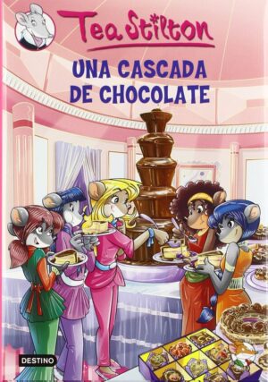 TEA STILTON 19 UNA CASCADA DE CHOCO