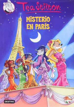 TEA STILTON 4 MISTERIO EN PARIS