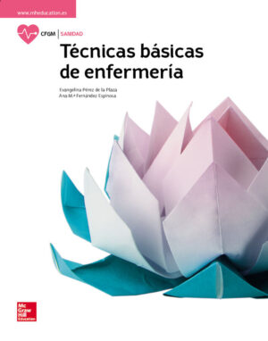 TECNICAS BASICAS ENFERMERIA