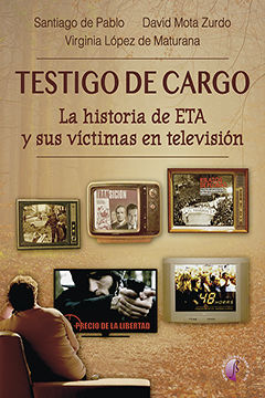 TESTIGO DE CARGO LA HISTORIA DE ETA