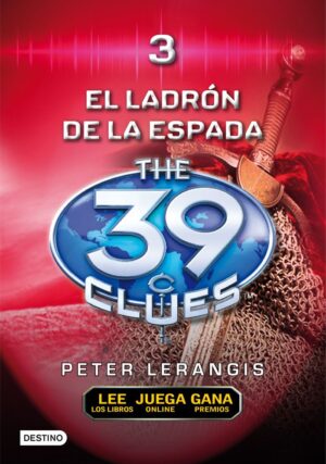 THE 39 CLUES 3 EL LADRON DE ESPADAS