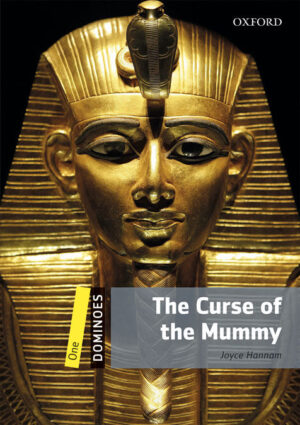 THE CURSE OF THE MUMMY OXFORD