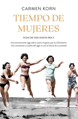 TIEMPO DE MUJERES HIJAS NUEVA ER II