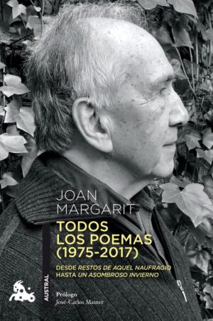 TODOS LOS POEMAS JOAN MARGARIT