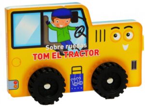 TOM EL TRACTOR SOBRE RUEDAS