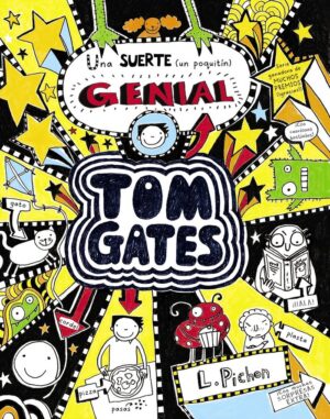 TOM GATES 7 UNA SUERTE UN POQUITIN