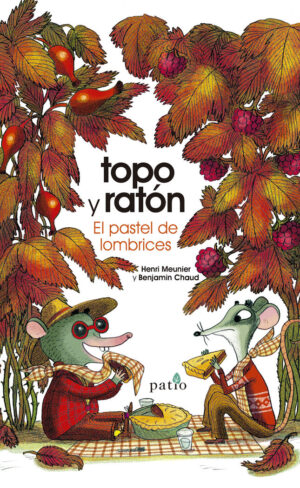 TOPO Y RATON EL PASTEL DE LOMBRICES