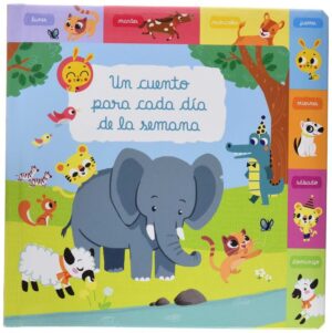 UN CUENTO PARA CADA DIA DE LA SEMAN