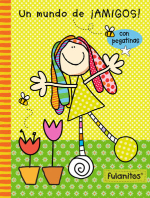 UN MUNDO DE AMIGOS CON PEGATINAS