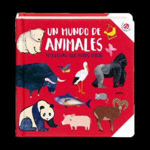 UN MUNDO DE ANIMALES