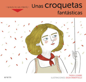 UNAS CROQUETAS FANTASTICAS  IGUALES