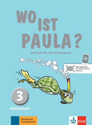 WO IST PAULA? ARBEITSBUCH 3