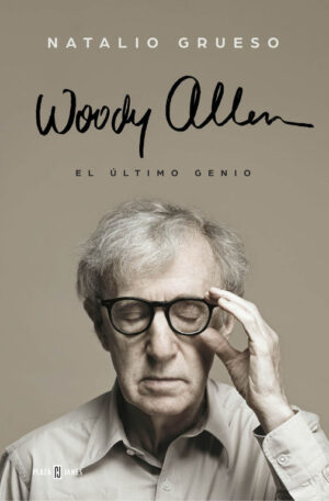 WOODY ALLEN EL ULTIMO GENIO