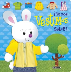 YA NOS VESTIMOS SOLOS