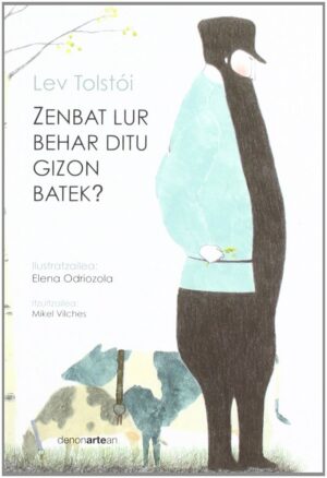 ZENBAT LUR BEHAR DITU GIZON BATEK