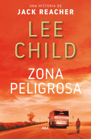 ZONA PELIGROSA JACK REACHER 1